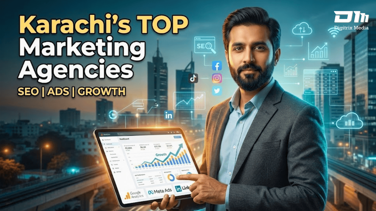 How to Choose the Best Digital Marketing Agency in Karachi